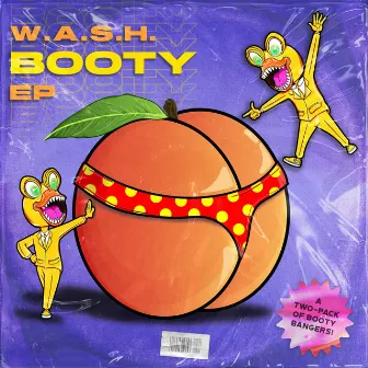 Booty by W.A.S.H.