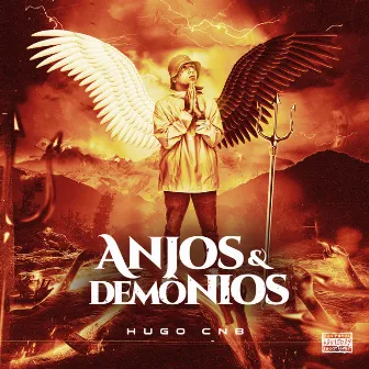 Anjos & Demônios by Hugo CNB Oficial