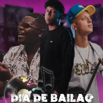 Dia de Bailão by Waguin MC