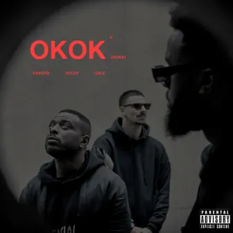 OKOK (WORK) by OX4ORD