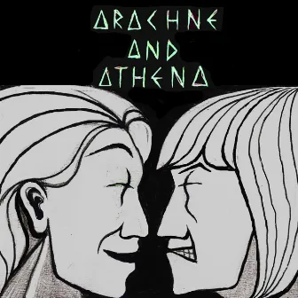 Archane and Athena by Jowe Head