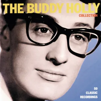 The Buddy Holly Collection by Buddy Holly