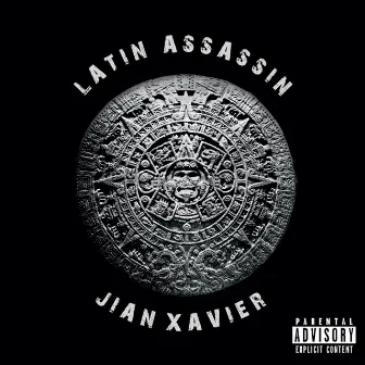 Latin Assassin by Jian Xavier