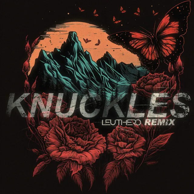 Knuckles - LEUTHERO Remix