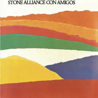 Con Amigos by Stone Alliance