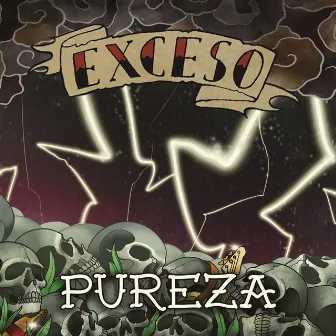 Pureza by Exceso