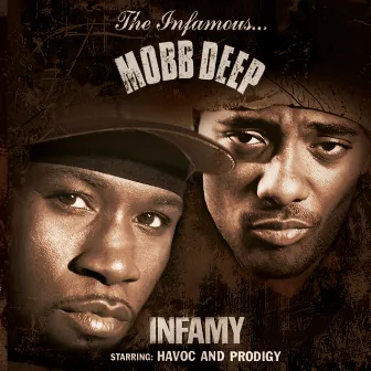 Infamy by Mobb Deep