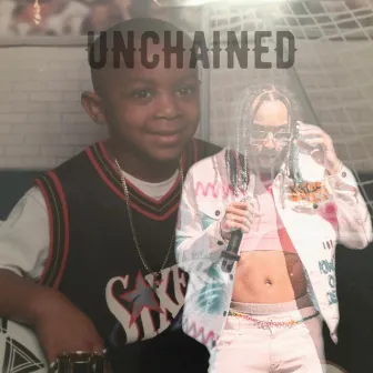 UNCHAINED by 'ZAY