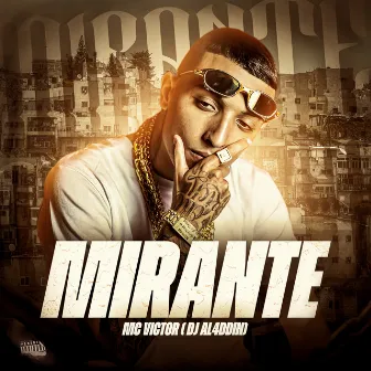 Mirante by Mc Victor