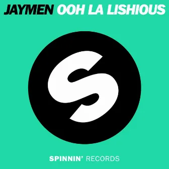 Ooh La Lishious EP by Jaymen