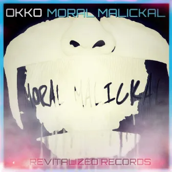 Moral Malickal by MCK