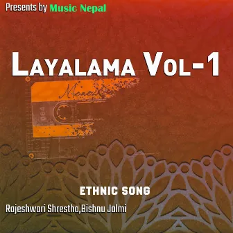 Layalama Vol-1 by Rajeshwori Shrestha