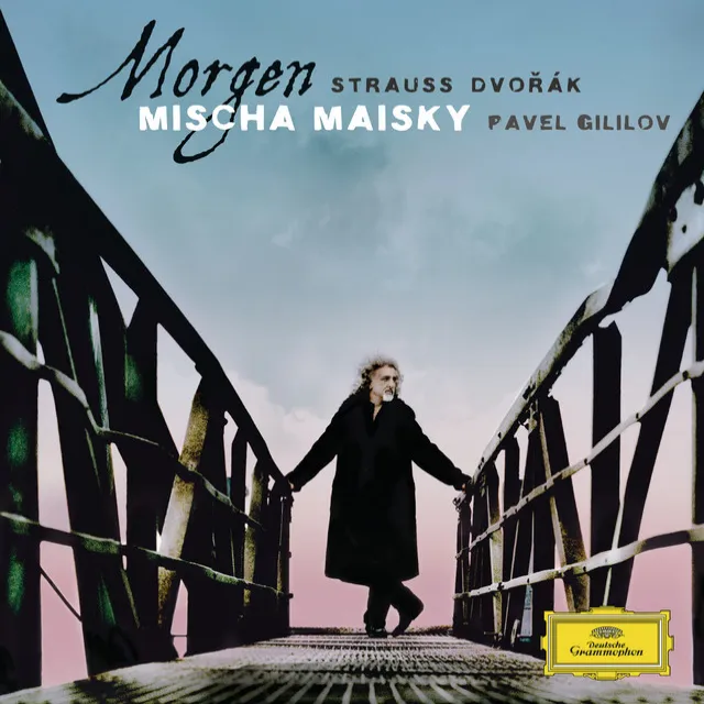 Dvorák / Strauss: Morgen