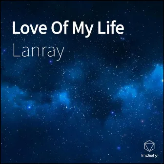 Love of My Life by Lanray