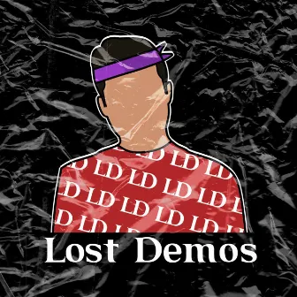 LOST DEMOS by Kid Rohan