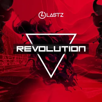 Revolution by Lastz