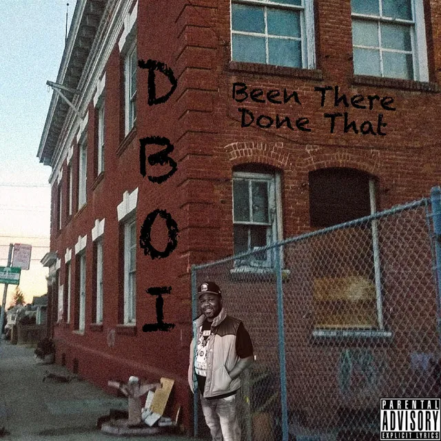 Presents: D.B.O.I. Been There Done That