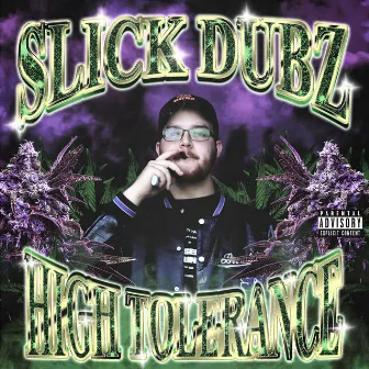 High Tolerance by SlickDubz