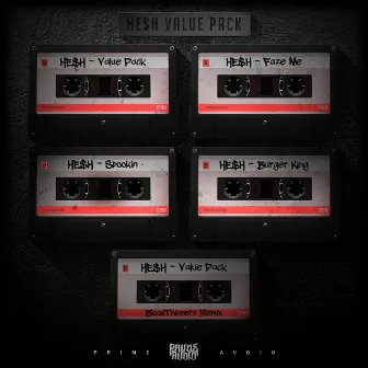 Value Pack by HE$H