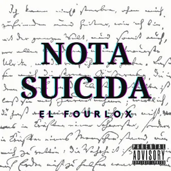 Nota Suicida by El Fourlox