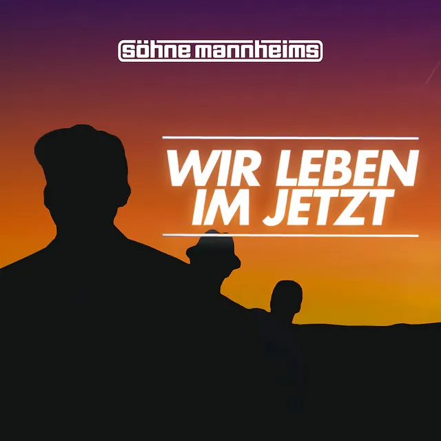 Wir leben im Jetzt - Single Edit