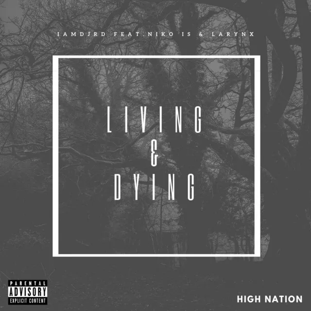 Living & Dying