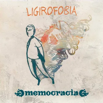 Ligirofobia by Memocracia