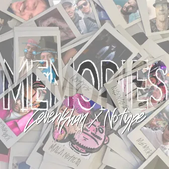 MEMORIES by NOTYPE