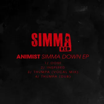 Simma Down EP by Animist