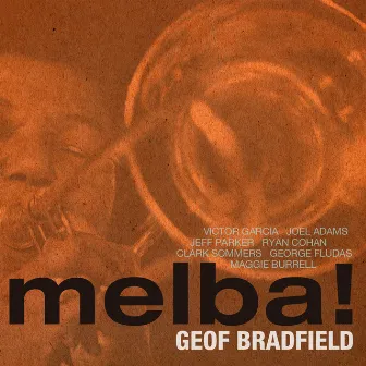 Melba! by Geof Bradfield