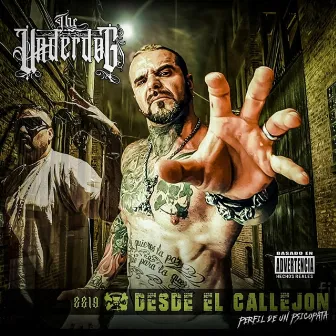 DESDE EL CALLEJON Perfil de un Psicopata by The Underdog 2219