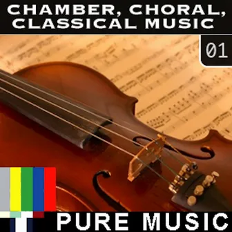 Chamber Choral Classical Music Vol. 1 by Ryan Rehm