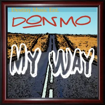 My Way by Don Mo