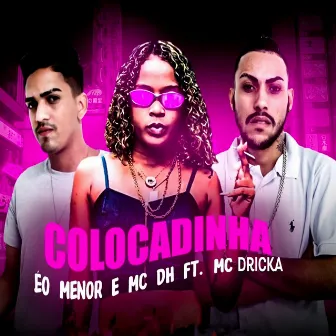 Colocadinha by 