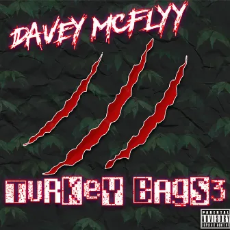 Turkey Bags 3 by Davey McFlyy