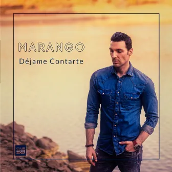 Déjame Contarte by Marango