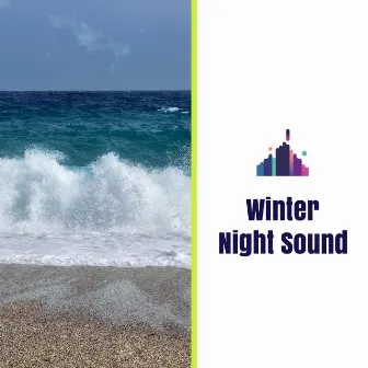 Winter Night Sound by Sleep Aid White Noise Ocean Music