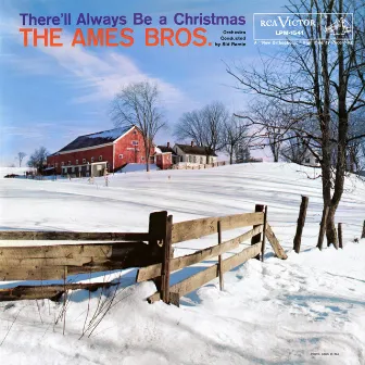 There'll Always Be a Christmas (Expanded Mono Edition) by The Ames Brothers