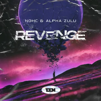 Revenge by Alpha Zulu