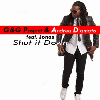 Shut It Down by G&G Project