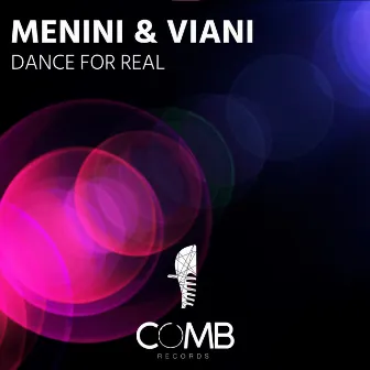 Dance for Real (Radio Edit) by Menini & Viani