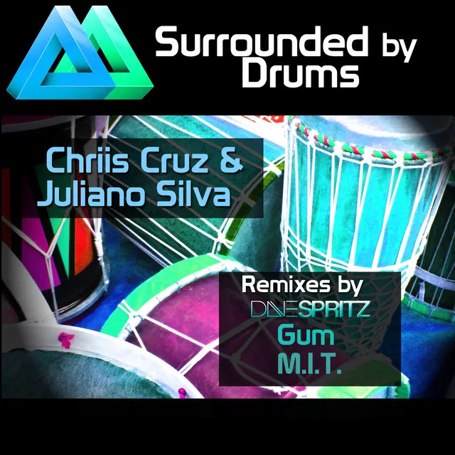 Surrounded By Drums - Gum Remix