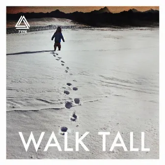 Walk Tall by 7YFN