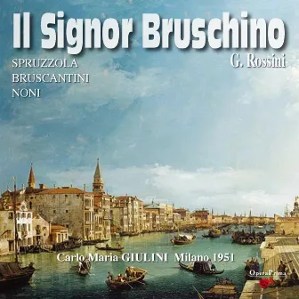 Rossini : Il Signor Bruschino (Milano 1951) by Unknown Artist