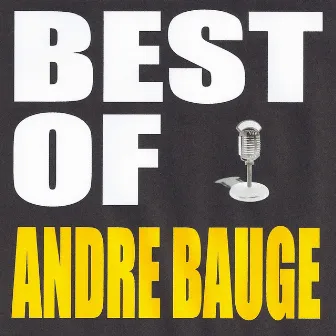 Best of André Bauge by André Baugé