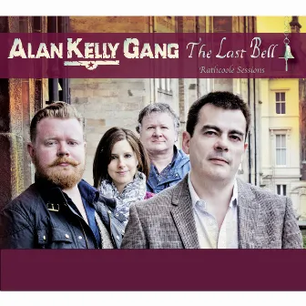 The Last Bell by Alan Kelly Gang