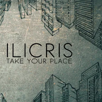 Take Your Place by Ilicris