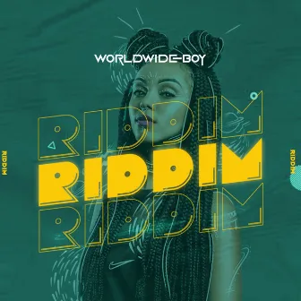 Riddim by Worldwideboy