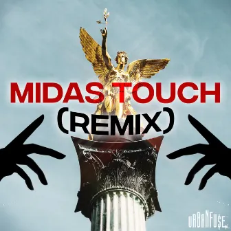 Midas Touch (Remix) by Urban Fu$e