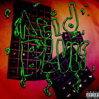 Acid Blues by Tbo